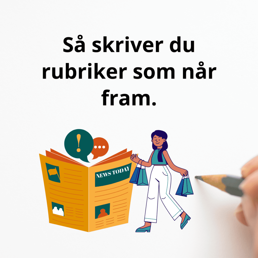 Så skriver du rubriker som når fram.